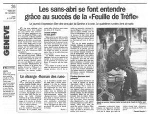 Les sans-abri se font entendre grâce au succès de la Feuille de trèfle